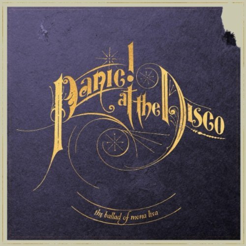 Panic! at the Disco - The Ballad of Mona Lisa